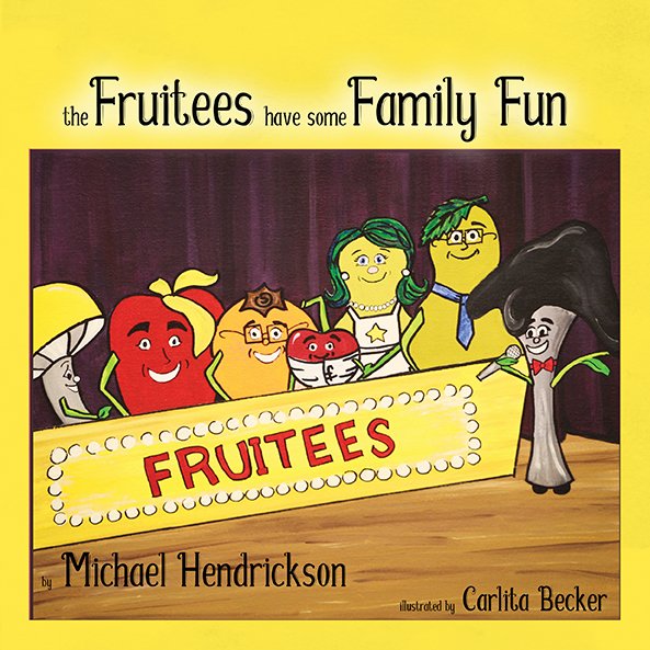 The Fruitees have some Family Fun